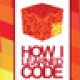 HowILearnedCode