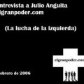 Anécdotas de una entrevista con Julio Anguita