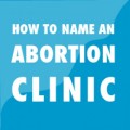 Como ponerle nombre a una clínica de aborto