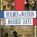 Cinecutre: Holmes and Watson: Madrid Days