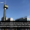 La huelga general deja a Telemadrid sin emisión