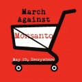 Protesta internacional contra Monsanto: sábado 25 de mayo de 2013