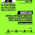 #8J: Marcha contra la impunidad financiera, contra la estafa hipotecaria y por el derecho a la vivienda
