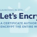 Lanzamiento en 2015: Una autoridad certificadora (CA) para encriptar toda la web [Eng]