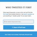 Se acabaron las peleas sobre la fuente: esta web te revela el primer autor de un tuit