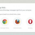 WhatsApp Web abandona su exclusividad con Chrome y llega a Firefox y Opera