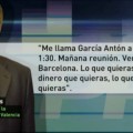 García Antón, a Alfonso Rus (PP): "El dinero que quieras, lo que tú quieras" (nuevas conversaciones del 'caso Rus')