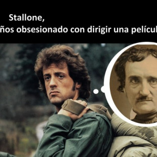 Poe, la obsesión de Sylvester Stallone
