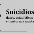 Suicidios: datos, estadísticas y trastornos mentales asociados