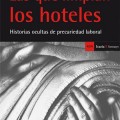Las ‘kellys’: mujeres invisibles que limpian los hoteles