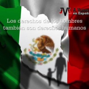 México, uno de los peores países para ser hombre