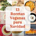 13 recetas veganas para Navidad