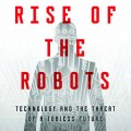 Robots, desempleo masivo y feudalismo tecnológico
