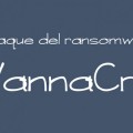 Un informático en el lado del mal: El ataque del ransomware #WannaCry