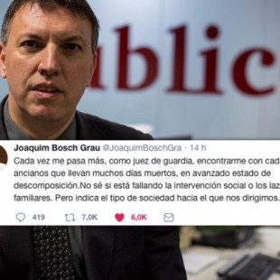 El tuit del magistrado Joaquim Bosch que “encoge el corazón”