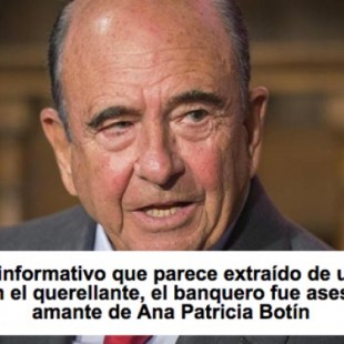 Un exfalangista tras la truculenta información sobre el "asesinato" de Emilio Botín