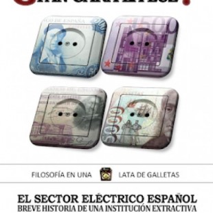 ¿Por qué nos cuesta tan cara la luz? El sector eléctrico español. Breve historia de una institución extractiva [Libro]