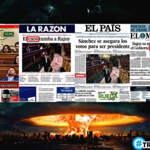 La moción de censura a Rajoy: “Frankenstein”, “caos”, “temerario”: no es el apocalipsis final, son las portadas de hoy