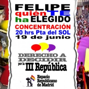 19 de Junio: concentración Por el derecho a decidir, por la III República | Federación de Republicanos (RPS)