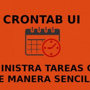Crontab-UI, administra de forma fácil y segura los trabajos de Cron