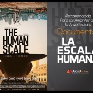 ‘The Human Scale’, el documental que invita a reflexionar sobre los desafíos del urbanismo