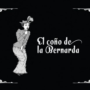 Quienes eran La Bernarda, su coño, Juan Palomo...Y otros personajes familiares