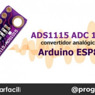 Convertidor analógico digital de 16-bit para Arduino y ESP8266 [PODCAST]