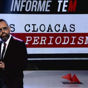'Las cloacas del periodismo' - Informe de 'Todo Es Mentira'