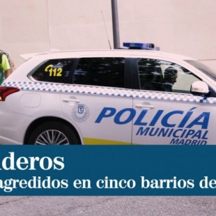 La Policía Municipal escolta a los barrenderos en cinco barrios de Madrid ante las continuas agresiones de vecinos