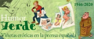 Humor verde 1946-2020. Viñetas eróticas en la prensa española