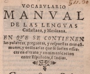 Vocabulario manual de las lenguas castellana y mexicana (1611)