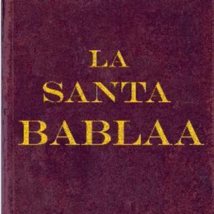 ¿Por qué escribir La Santa Bablaa (La Biblia con la «a») no fue una buena idea?