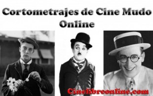 10 divertidos cortometrajes de Cine Mudo online con subtítulos en español