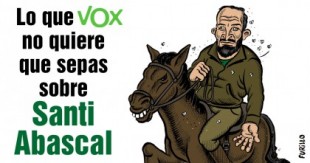 Lo que Vox no quiere que sepas de Santiago Abascal