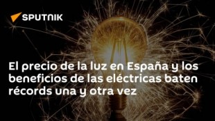 El precio de la luz en España y los beneficios de las eléctricas baten récords una y otra vez