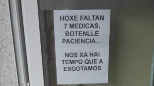 El cartel de bienvenida en un centro de salud gallego: “Hoy faltan siete médicas, échenle paciencia”