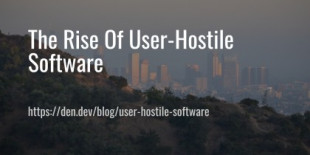 [ENG] El auge del software hostil hacia los usuarios