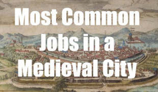 Los 5 trabajos más habituales en una ciudad medieval [ENG]