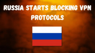 Rusia empieza a bloquear los protocolos VPN [ENG]