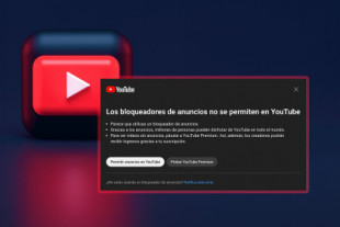 YouTube amplía su ofensiva contra los bloqueadores de anuncios y deja claro que “infringen los términos del servicio”