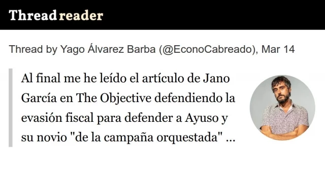 Al final me he leído el artículo de Jano García en The Objective defendiendo la evasión fiscal para defender a Ayuso y su novio &quot;de la campaña orquestada&quot;