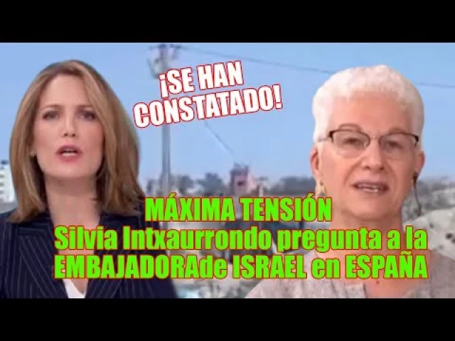 Silvia Intxaurrondo hace resoplar a la embajadora de Israel. Le pregunta por limpieza étnica y genocidio. &quot;Se han constatado&quot;. [Relacionada]