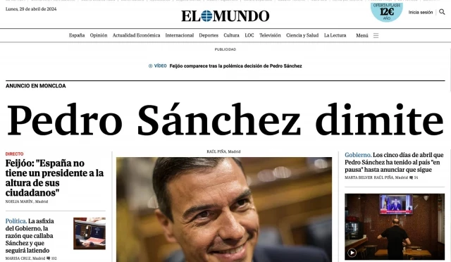 Los medios de derechas informan de la dimisión de Pedro Sánchez, que deberá abandonar La Moncloa pese a su decisión de continuar