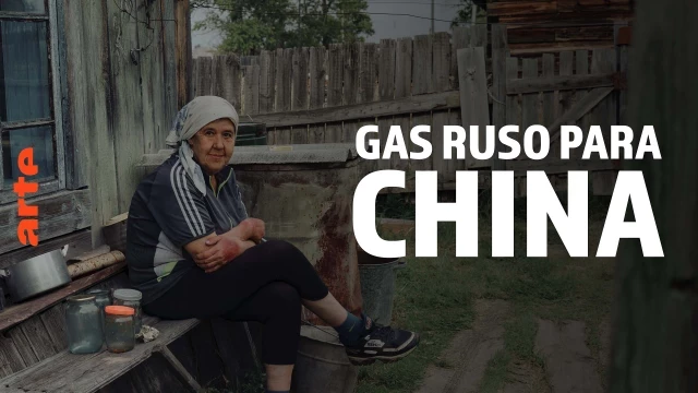 ARTE Reportaje - Rusia: gas para China - Ver el documental completo - ARTE en español - 24m
