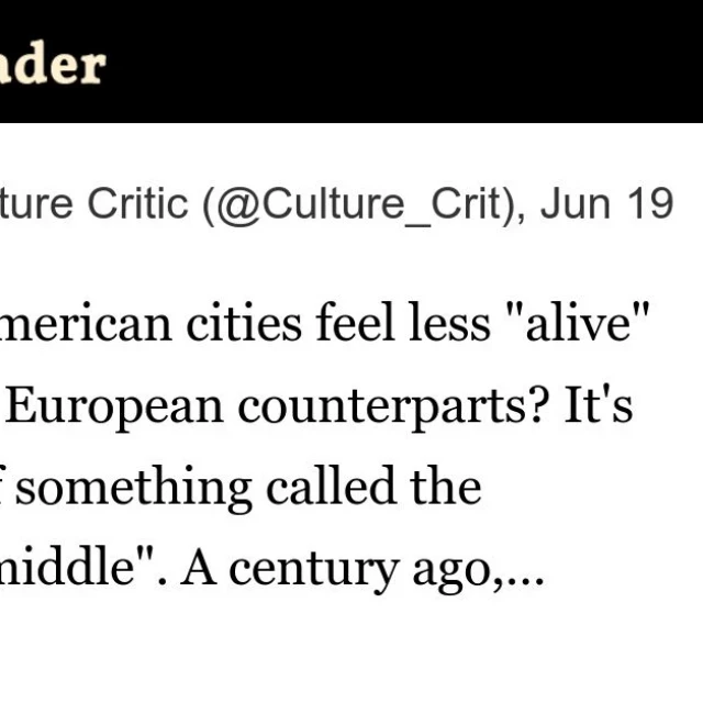 ¿Por qué las ciudades estadounidenses se sienten menos "vivas" que sus homólogas europeas? (Ing)