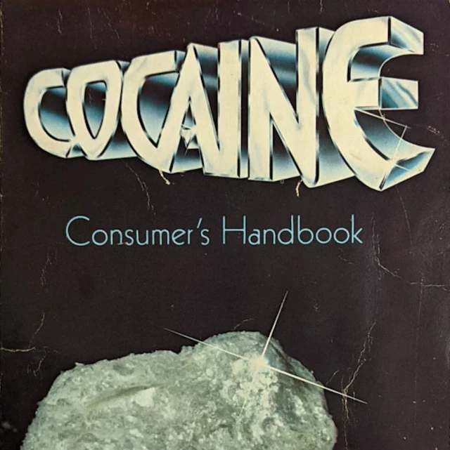 Manual del consumidor de cocaína, 1976 (ENG)