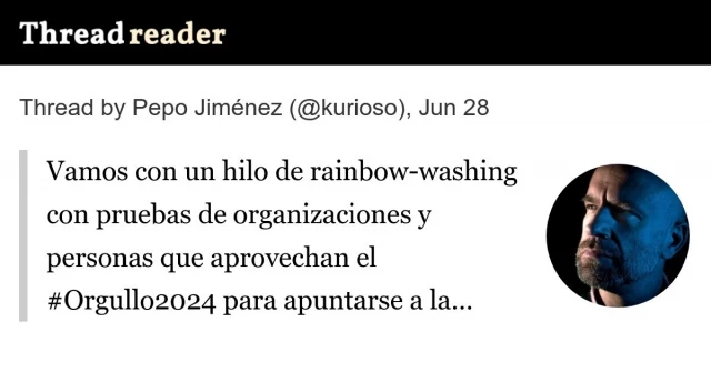 Vamos con un hilo de rainbow-washing con pruebas de organizaciones y personas que aprovechan el #Orgullo2024 para apuntarse a la carroza de una diversidad que nunca han practicado