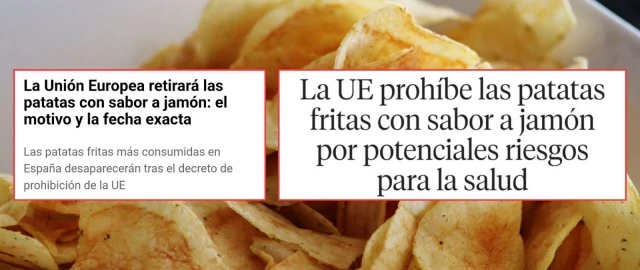 La UE no ha prohibido las patatas fritas con sabor a jamón: ha revocado la autorización de algunos de los saborizantes que se utilizan en este y otros productos
