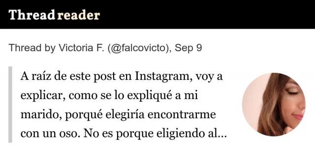 A raíz de este post en Instagram, voy a explicar, como se lo expliqué a mi marido, porqué elegiría encontrarme con un oso