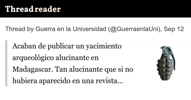 Acaban de publicar un yacimiento arqueológico alucinante en Madagascar. Tan alucinante que si no hubiera aparecido en una revista académica, diría que es ciencia ficción - hilo